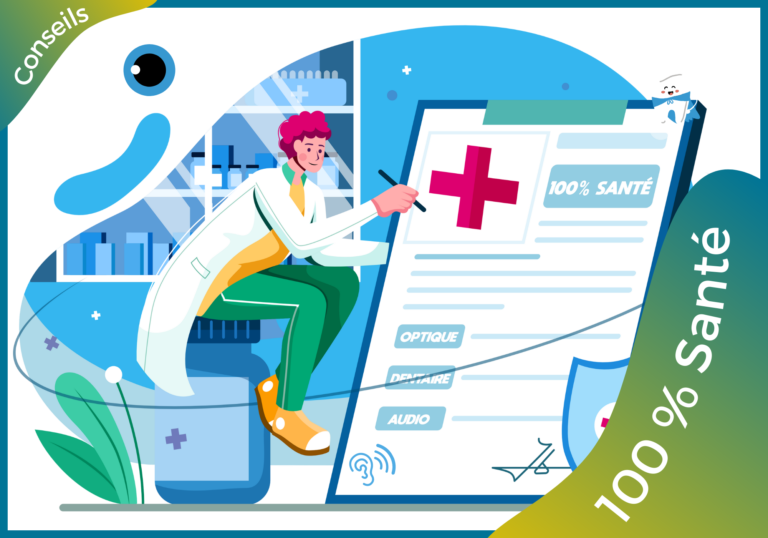 Le 100 % santé : des soins pour tous, sans reste à charge